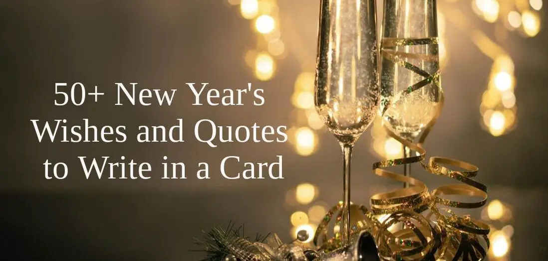 New Year's Wishes and Quotes