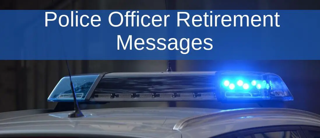 Police Officer Retirement Messages