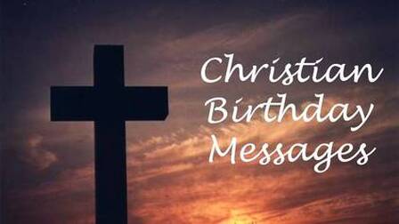 Christian Birthday Messages